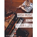 Image links to product page for Irish Music on the Silver Flute